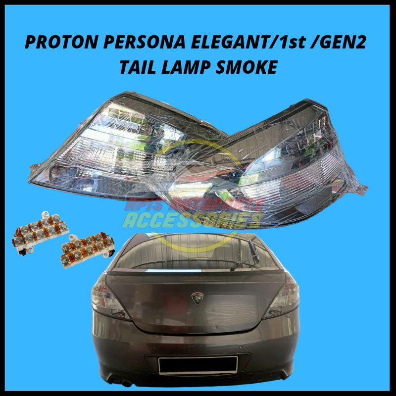 PROTON PERSONA ELEGANT 1ST GEN2 TAIL LAMP SMOKE(LIMITED STOK) Shopee