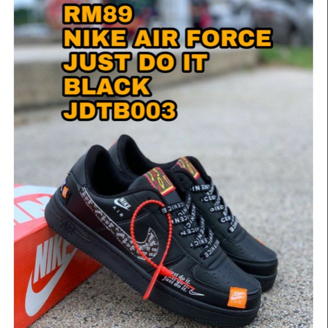 nike air force just do it black