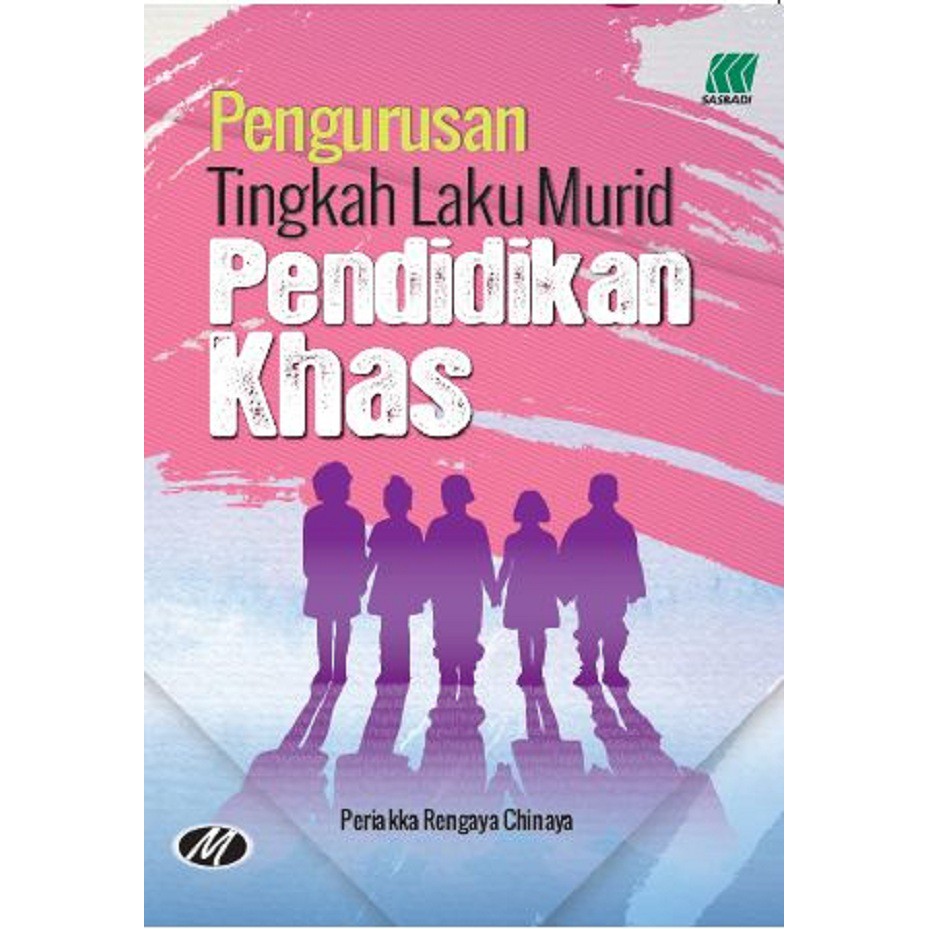 Buku Pengurusan Tingkah Laku Murid Berkeperluan Khas