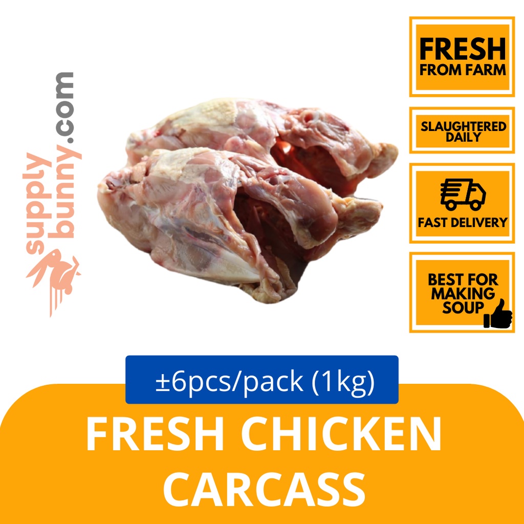 READY STOCK Fresh Chicken Carcass for Broth Rangka Ayam Segar untuk Sup 鸡骨 鸡壳 鸡汤 1KG (4-8pcs)