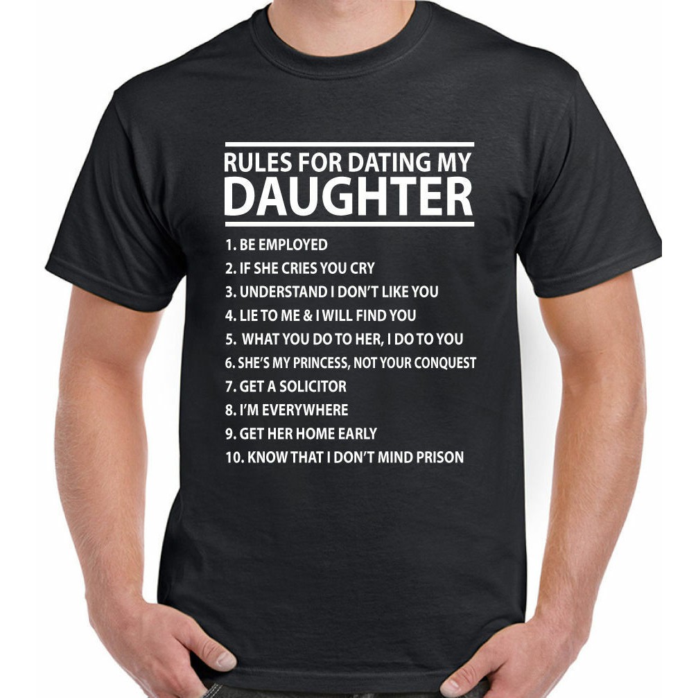 Dating in my Detroit shirt for rules daughter Rules For