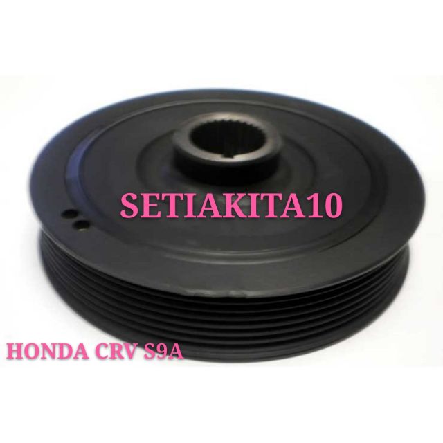 HONDA CRV S9A ACCORD SDA RAA CRANK SHAFT PULLY/TIMING PULLEY Shopee
