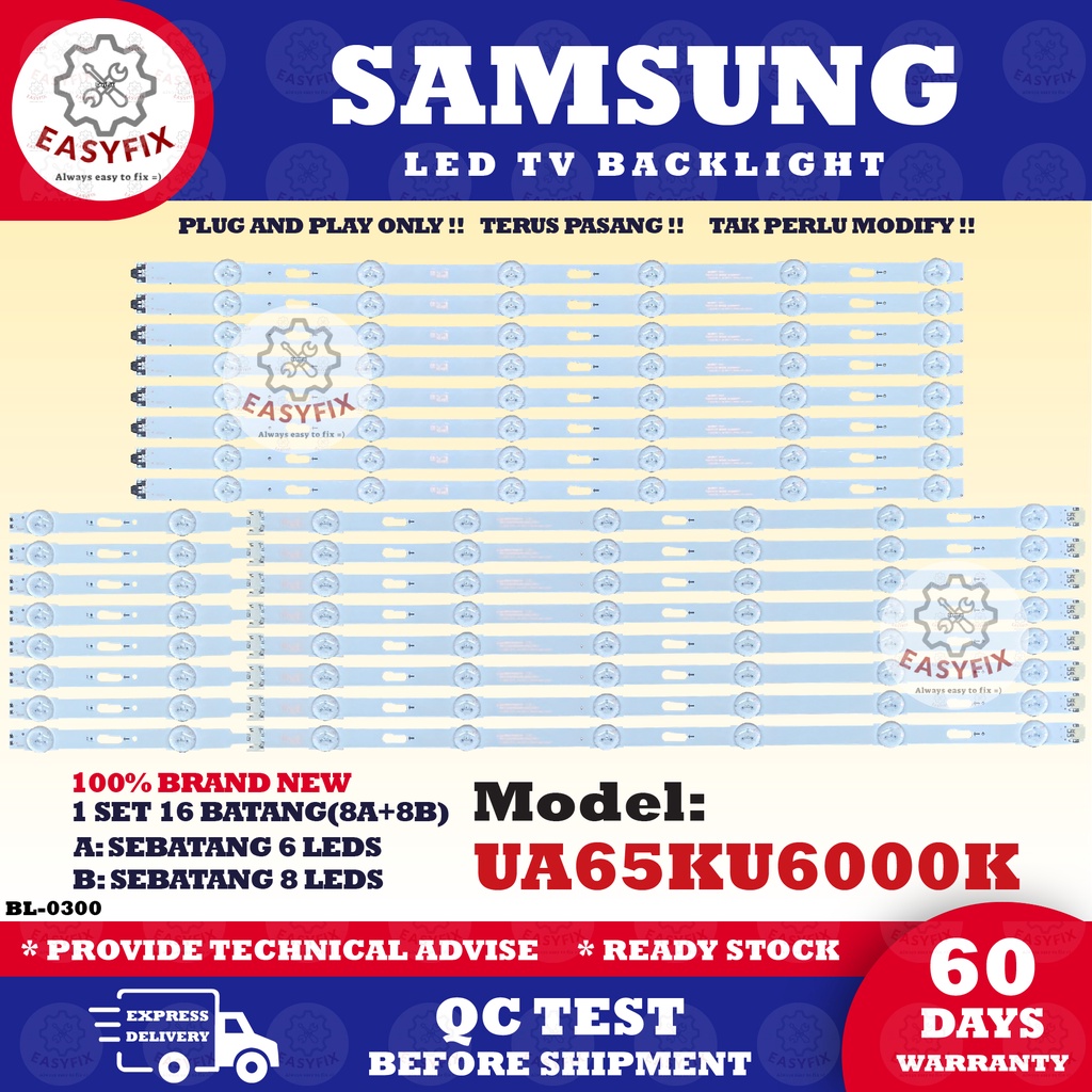 UA65KU6000K UA65KU6000KXXM SAMSUNG 65 LED TV BACKLIGHT ( LAMPU TV ) UA65KU6000 UA65MU6100K UA65JU7500K  UA65MU6300K