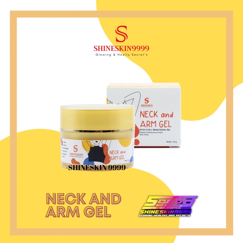 Bleaching NECK Bleaching Bleaching Bleaching SHINESKIN NECK AND ARM GEL