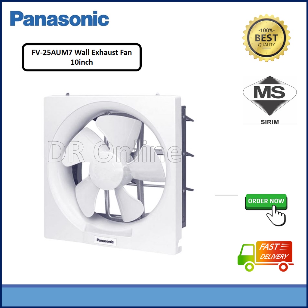 Panasonic Exhaust Fan WallMounted Type 10Inch FV25AUM7 ( Kitchen Use