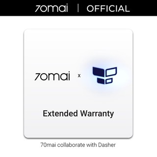 70mai x Dasher Extended Warranty (12 Months)