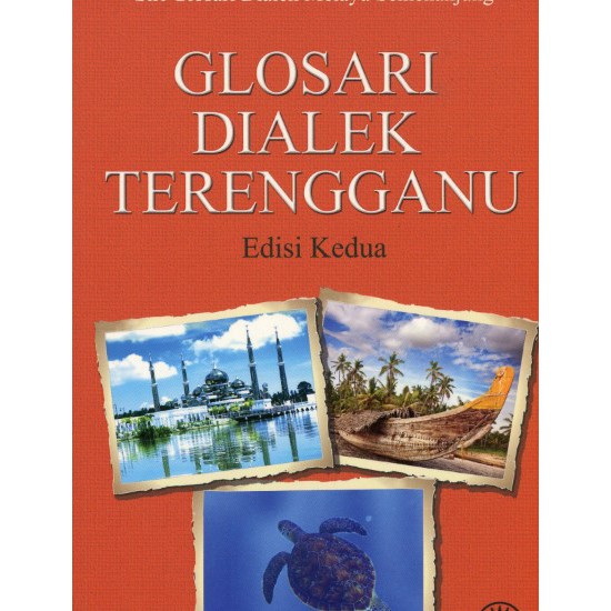 Siri Glosari Dialek Melayu Semenanjung Dialek Terengganu Dewan Bahasa Dan Pustaka Shopee Malaysia