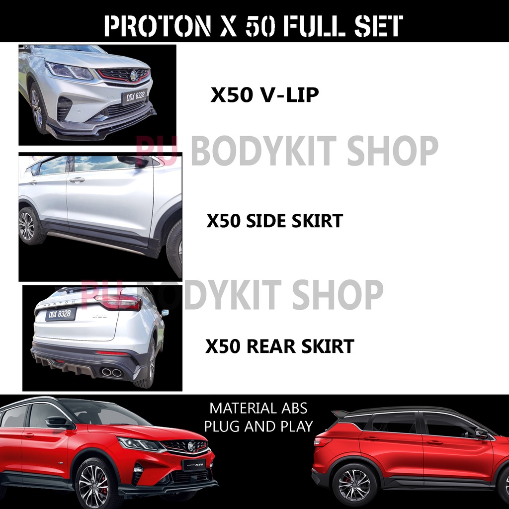 PROTON X50 FULL SET BODYKIT INCULED FRONT V-LIP /SIDE SKIRT/REAR SKIRT ...