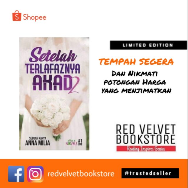 Setelah Terlafaznya Akad 2 Limited Edition Shopee Malaysia