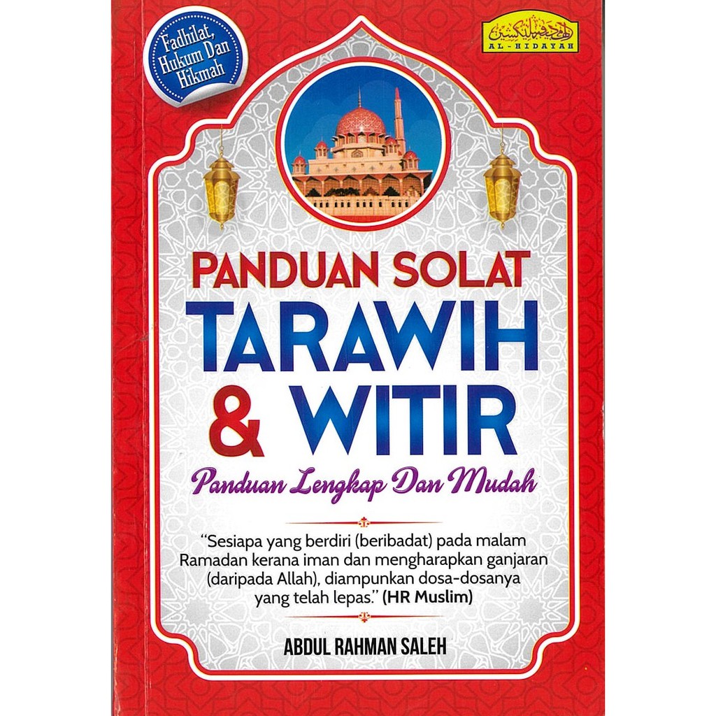 PANDUAN SOLAT TARAWIH & WITIR - Panduan Bacaan Rumi, Lengkap dan Mudah