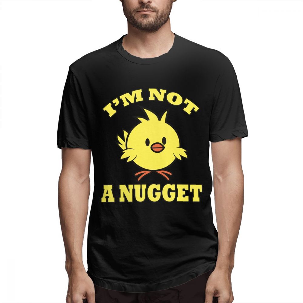 i m not a nugget t shirt