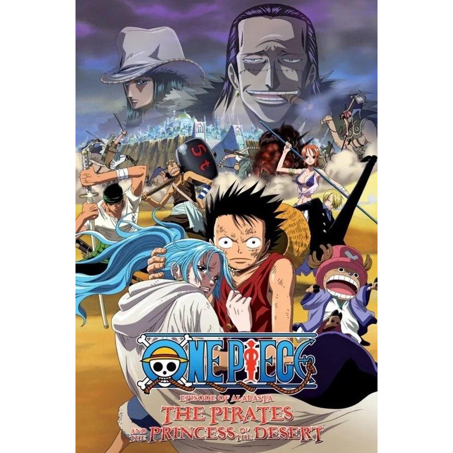 Full Movie One Piece The Movie Episode Of Arabasta The Desert