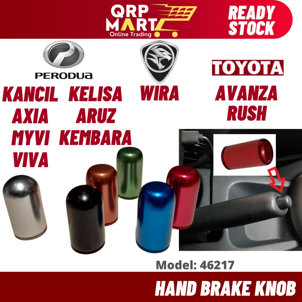 Myvi Kancil Kelisa Kembara Axia Viva Aruz Avanza Rush Wira Hand Break