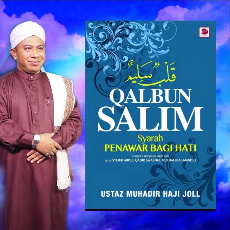 Qalbun Salim Syarah Penawar Bagi Hati Kitab Tasawuf Cara Bersih Hati