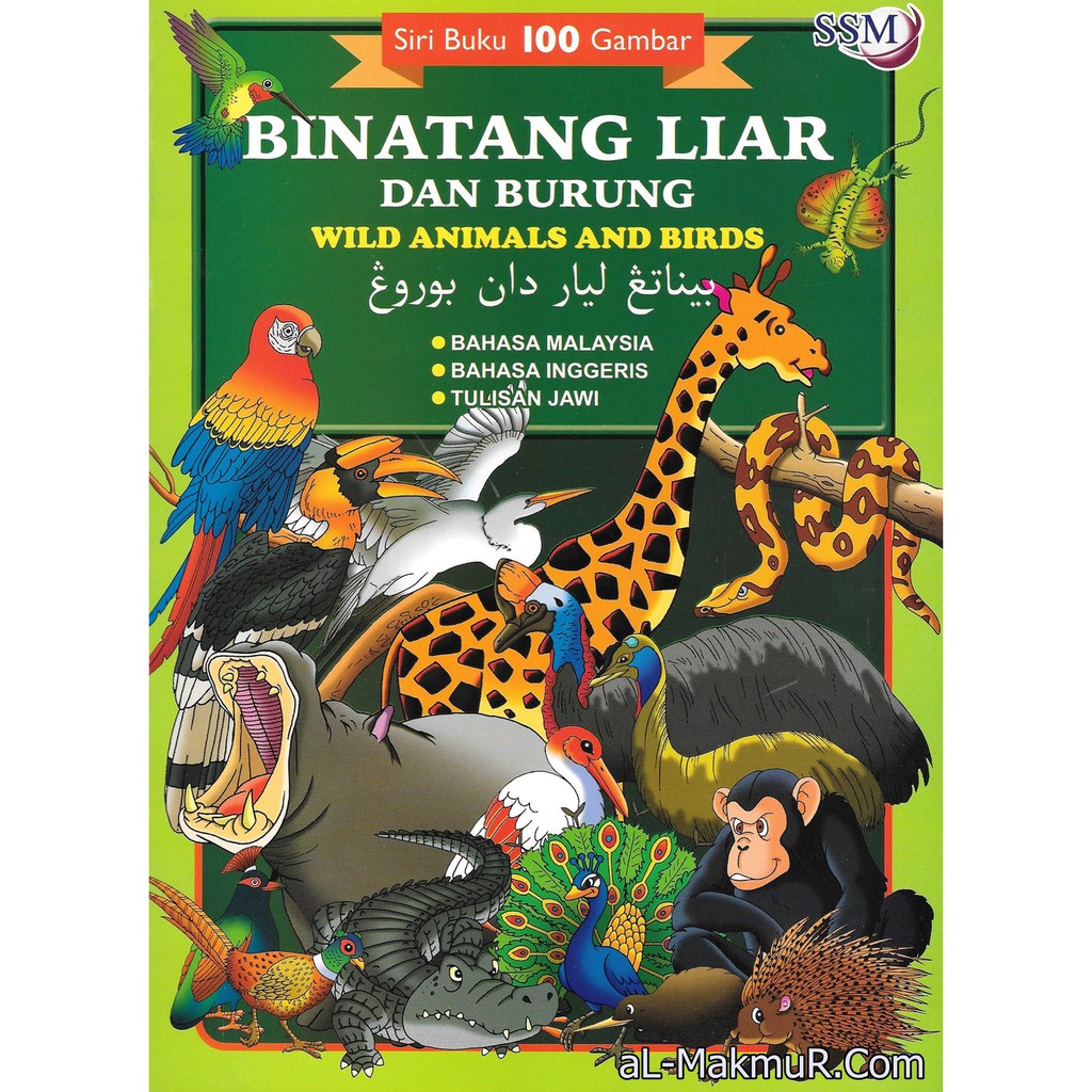 Myb Buku Siri Buku 100 Gambar Binatang Liar Dan Burung Bm Bi Jawi Sri Saujana Shopee Malaysia