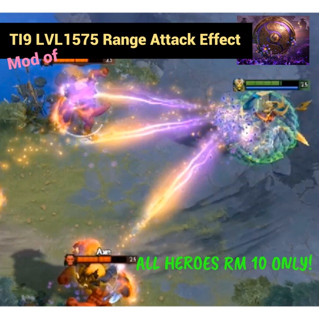 Mod Dota 2 Ti9 Lvl 1575 Range Attack Effect All Heroes Shopee