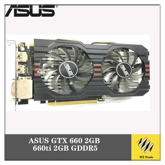 Asus Video Card Gtx 660 2gb 660ti 2gb Gddr5 Graphics Cards For Nvidia Gtx660 Used Vga Cards Stronger Than Gtx 750 Ti Shopee Malaysia