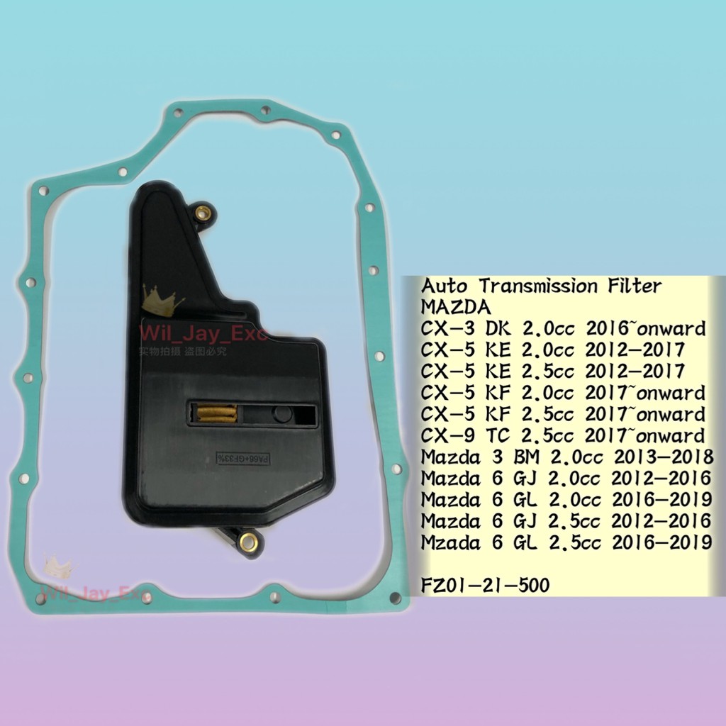 Auto Filter Fz01 21 500 Mazda Cx 3 Dk Cx 5 Ke Kf Cx 9 Tc Mazda 3 Bm Mazda 6 Gj Gl Auto Transmission Filter Shopee Malaysia