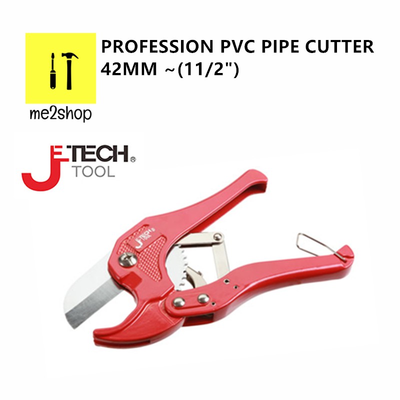 42MM /(11/2") JETECH TOOL PROFESSION PVC PIPE CUTTER(PPC42) Shopee