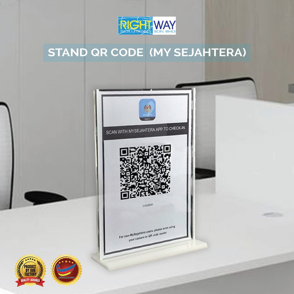 STAND QR CODE  MY SEJAHTERA  SELLER FROM MALAYSIA  3mm ACRYLIC 