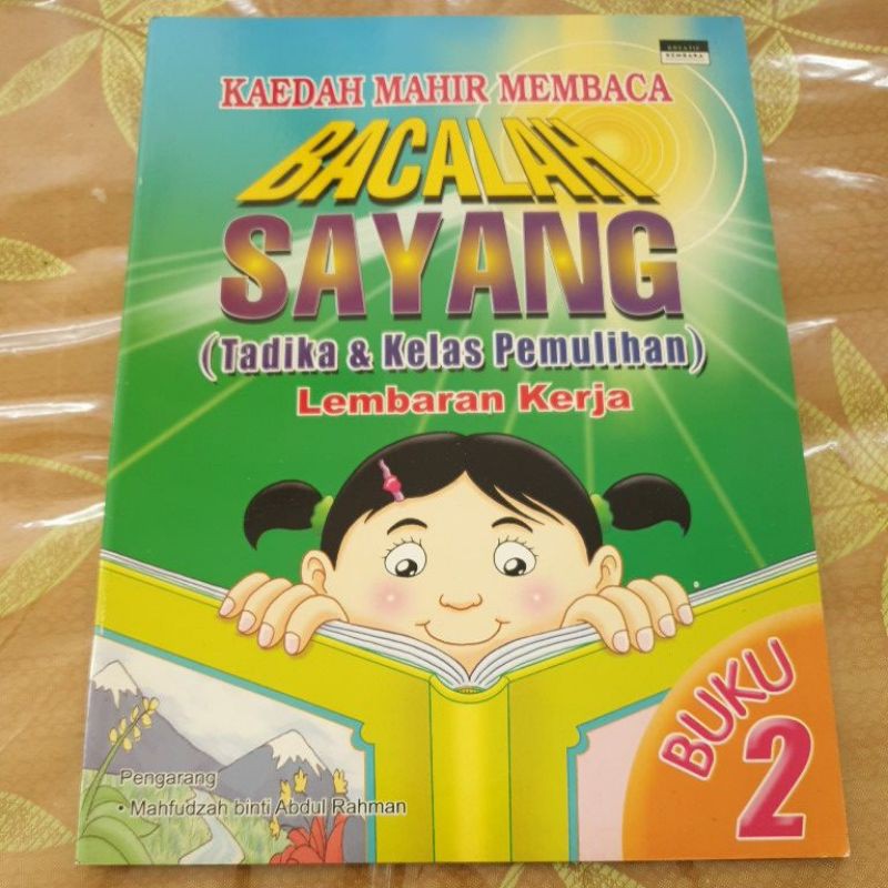 Kaedah Mahir Membaca Bacalah Sayang ( Tadika & Kelas Pemulihan ) Buku 2 ...