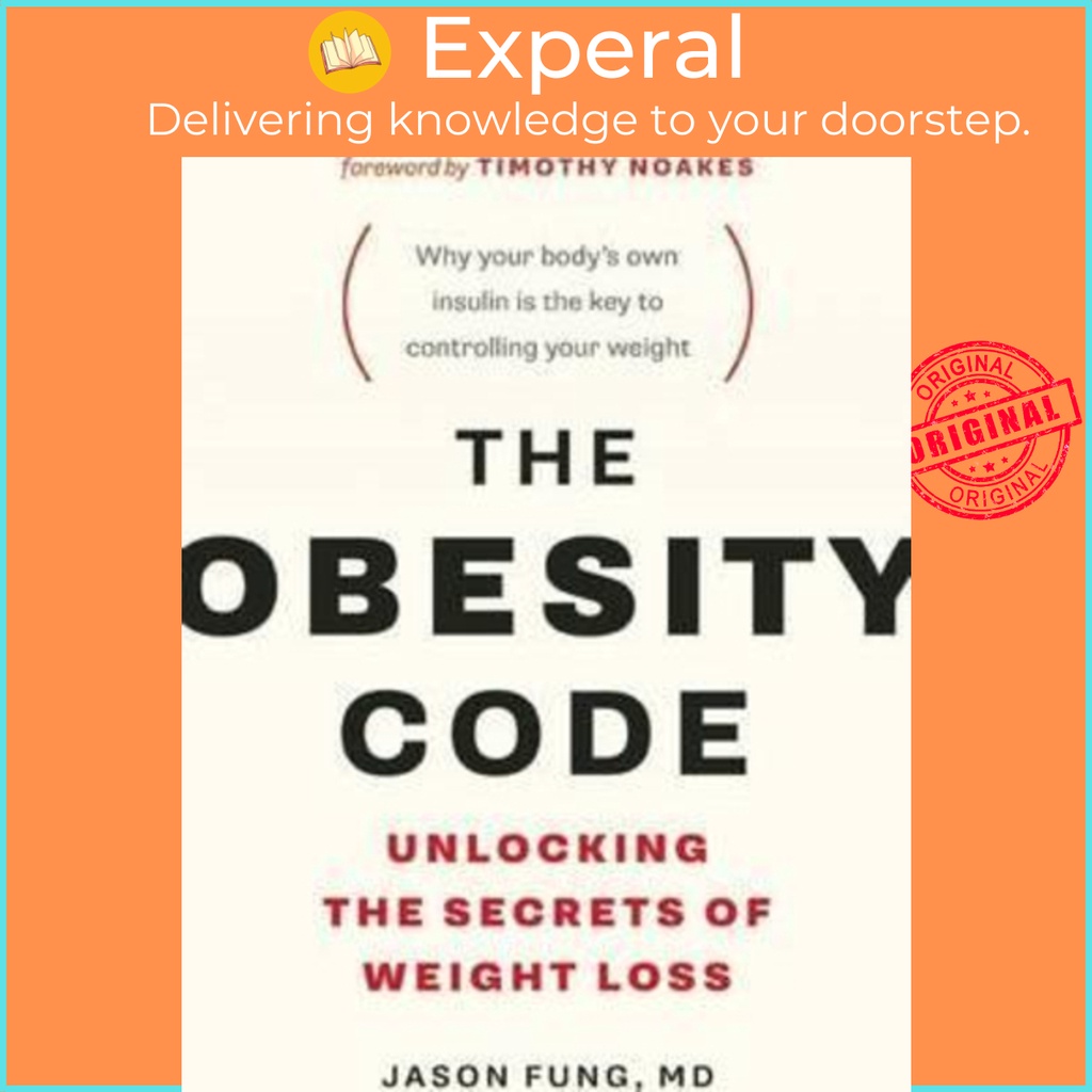 [100% Original] - The Obesity Code : Unlocking the Secrets of Weight Loss by Jason Fung Timothy Noakes (paperback)