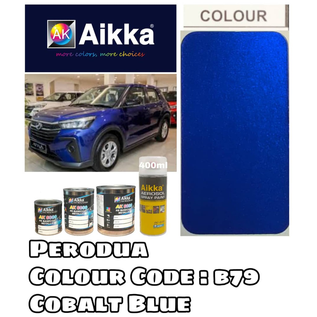 AIKKA Paint / Perodua Ativa B79 COBALT BLUE / AVITA / Touch Up Paint