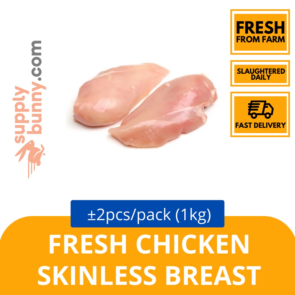 Fresh Chicken Skinless Breast 1KG (sold per pack)