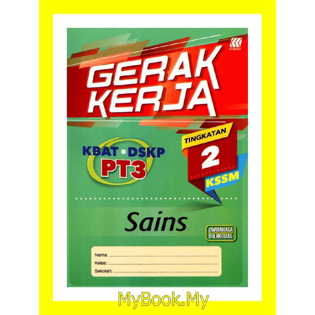 Myb Buku Latihan Gerak Kerja Kbat Dskp Kssm Tingkatan 2 Sains Science Dwibahasa Sasbadi Shopee Malaysia