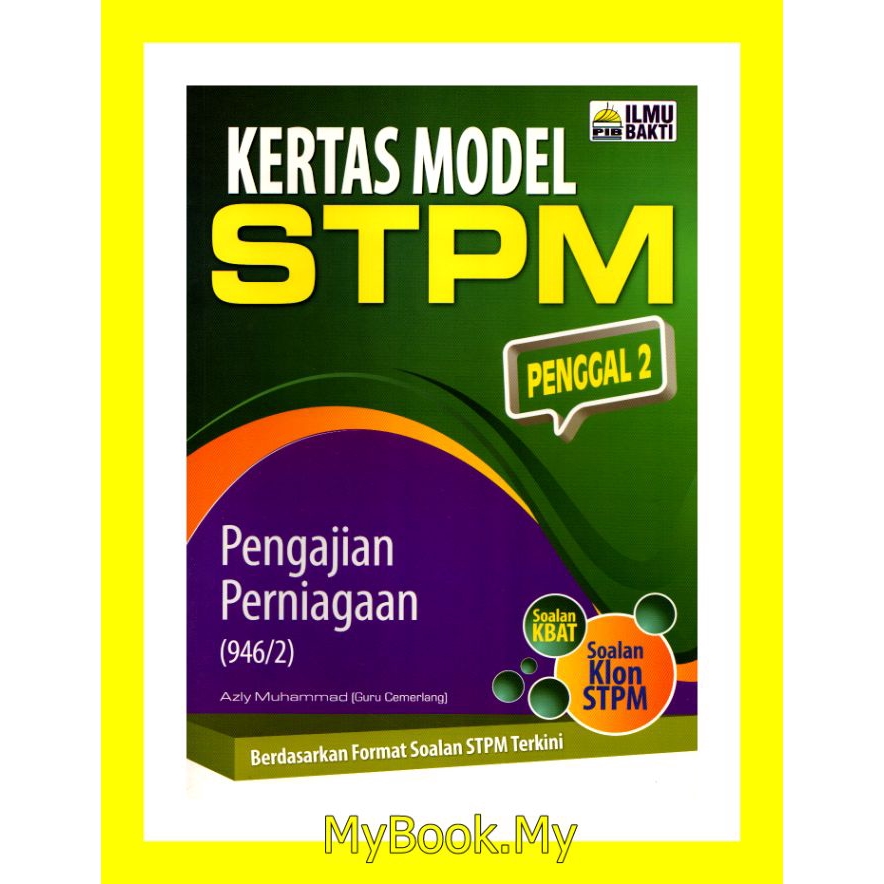 Myb Buku Latihan Kertas Model Stpm Penggal Semester 2 Pengajian