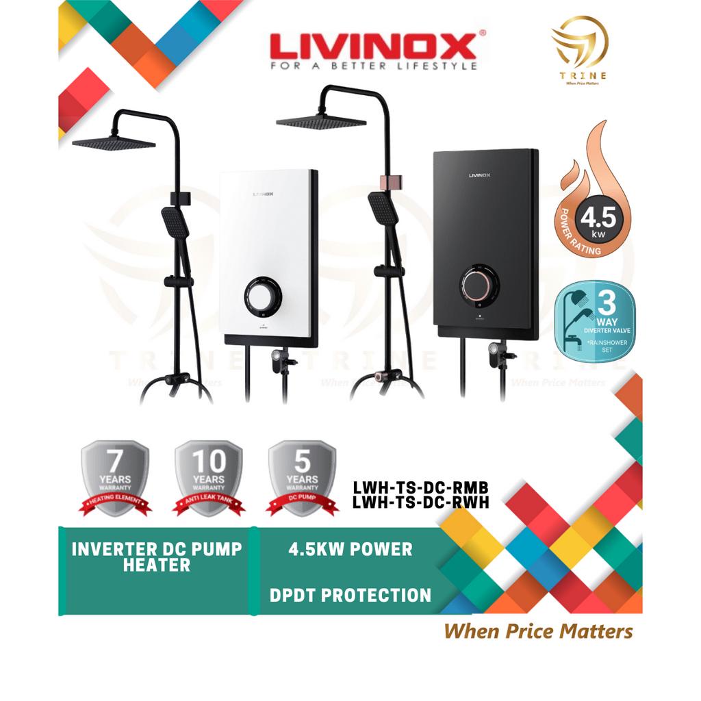 LIVINOX Water Heater No Pump LWH-TS-E-WH/ LWH-TS-E-MB / DC Pump LWH-TS-DC-MB / Rainshower LWH-TS-DC-RMB / LWH-TS-DC-RWH