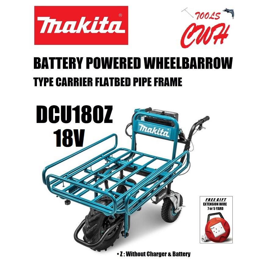 MAKITA DCU180 18V CORDLESS BATTERY POWERED WHEELBARROW TYPE OF CARRIER FLATBED PIPE FRAME