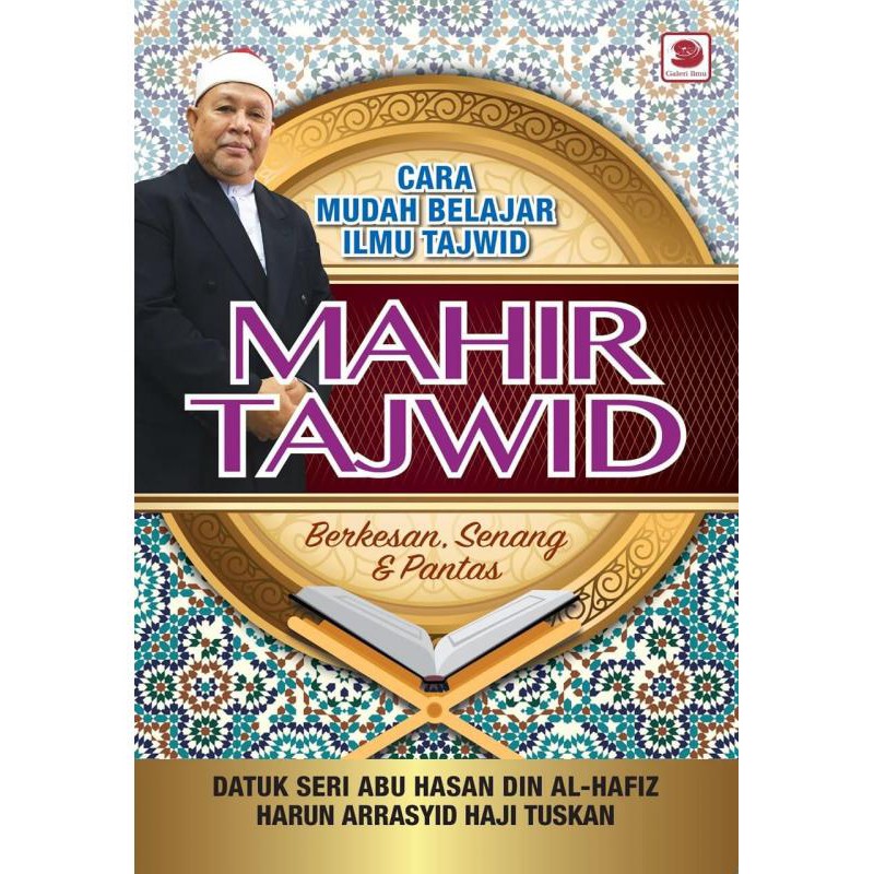 Mahir Tajwid - Datuk Seri Abu Hasan Din Al-Hafiz / Harun Arrasyid Haji Tuskan