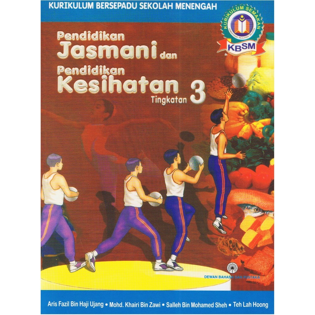 Buku Teks Pendidikan Jasmani Dan Pendidikan Kesihatan Tingkatan 3 Kbsm