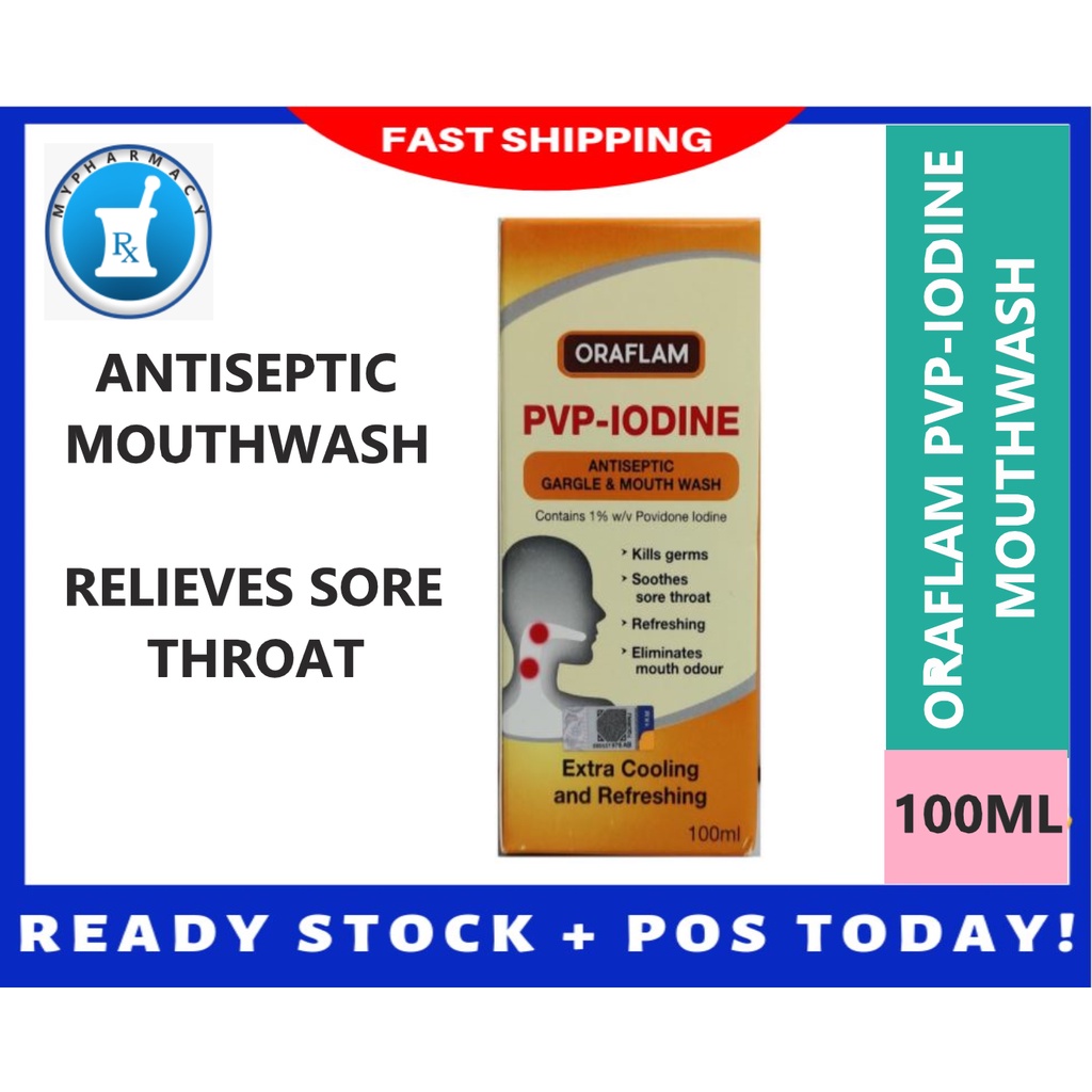 ORAFLAM IODINE BETADINE ANTISEPTIC MOUTHWASH GARGLE 100ML [EXP 31.10.