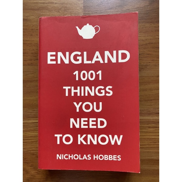 England: 1001 Things You Need to Know by Nicholas Hobbes (British & Irish History - Travel - Reference)