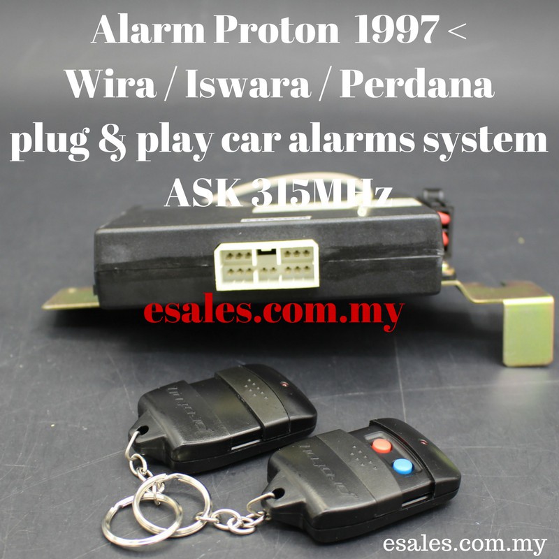 Proton Car Alarm 100 Original Proton Plug And Play Proton Alarm Wira Iswara Perdana 315mhz 3702