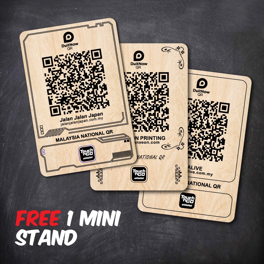 eWallet QR CODE Duit Now TNG Touch N Go / Maybank QRPAY / GrabPay Sign FREE Stand Wood Laser Engrave