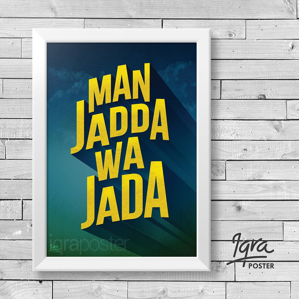 Man Jadda Wa Jada Poster Islamic Motivational Frame Wall Decoration Frame A4 Shopee Malaysia