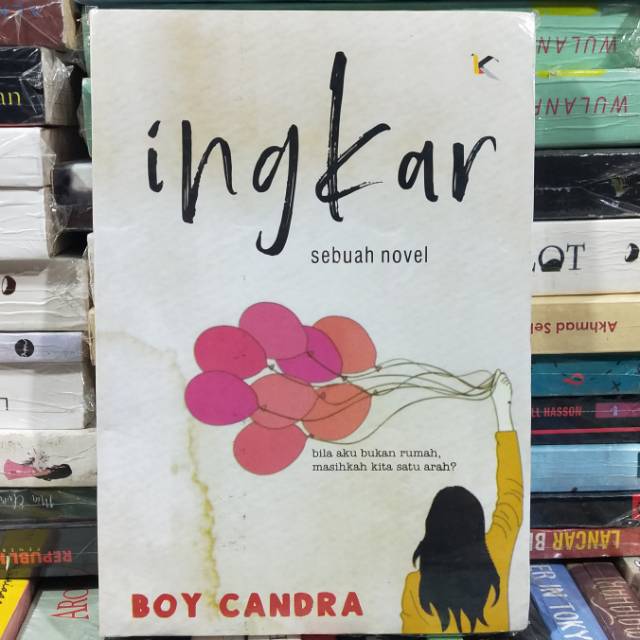 Novel INGKAR A Novel Boy Candra Shopee Malaysia