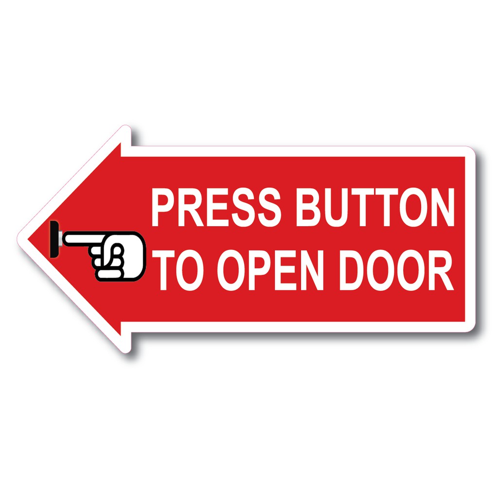 Press Button To Open Door Acrylic Arrow Sign Board100x0x2mm Shopee Malaysia