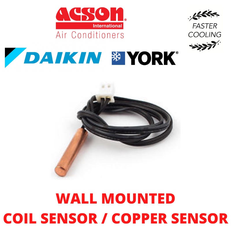 DAIKIN / ACSON / YORK ORIGINAL WALL MOUNTED COIL SENSOR / COPPER SENSOR
