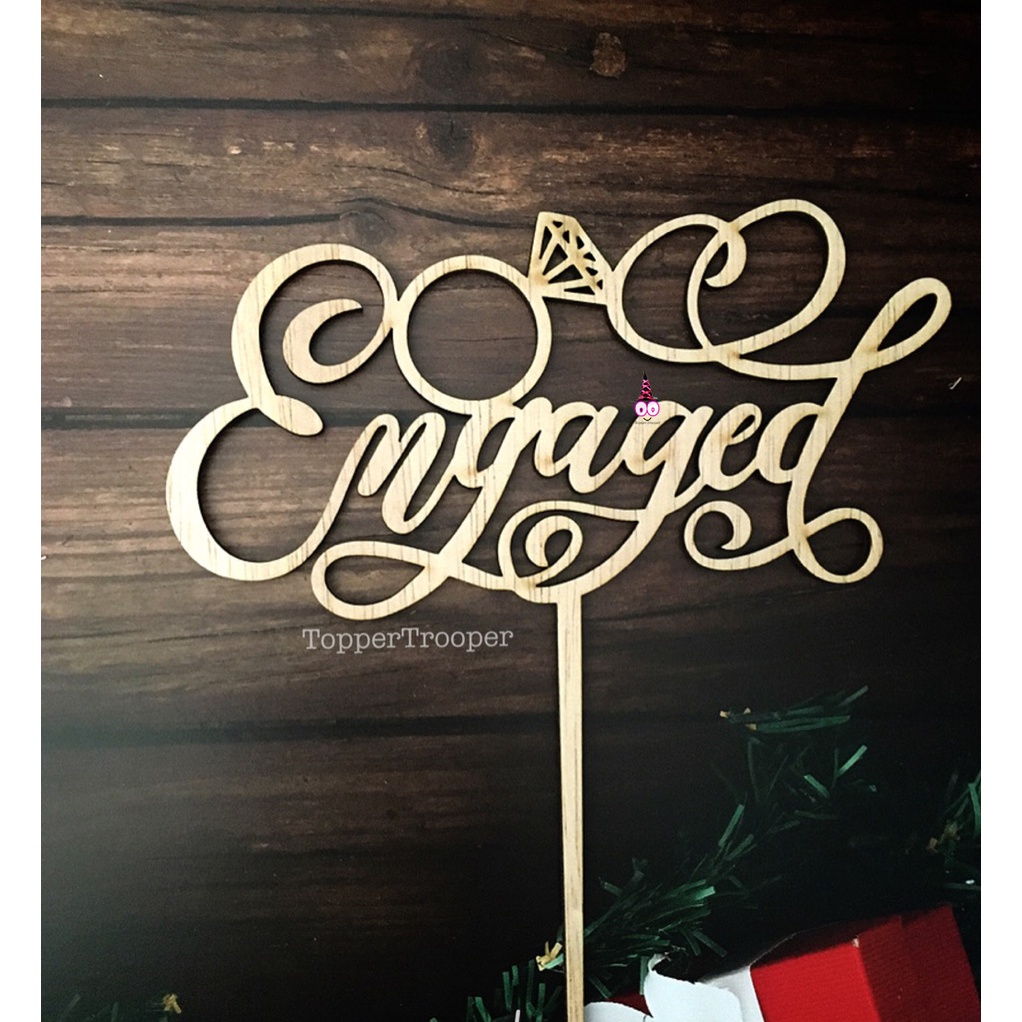 KAYU Application Cake Topper Engaged Cake Topper Engagement Cake