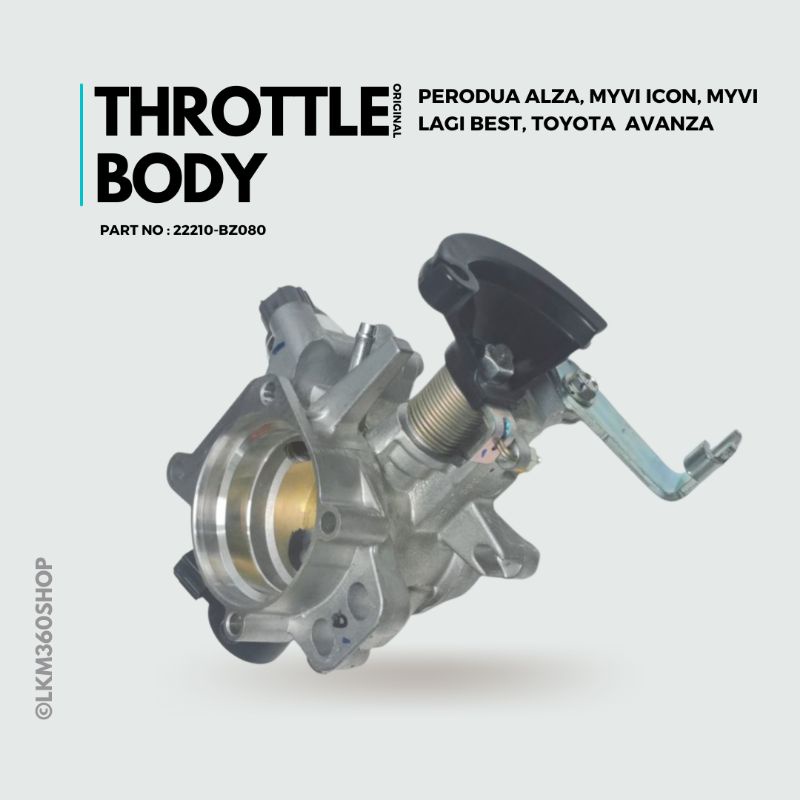 Perodua Alza, Myvi Lagi best, Myvi Icon, Toyota Avanza Throttle Body