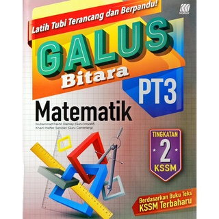 Buku Latihan  Galus Bitara PT3 & SPM Matematik & Matematik Tambahan