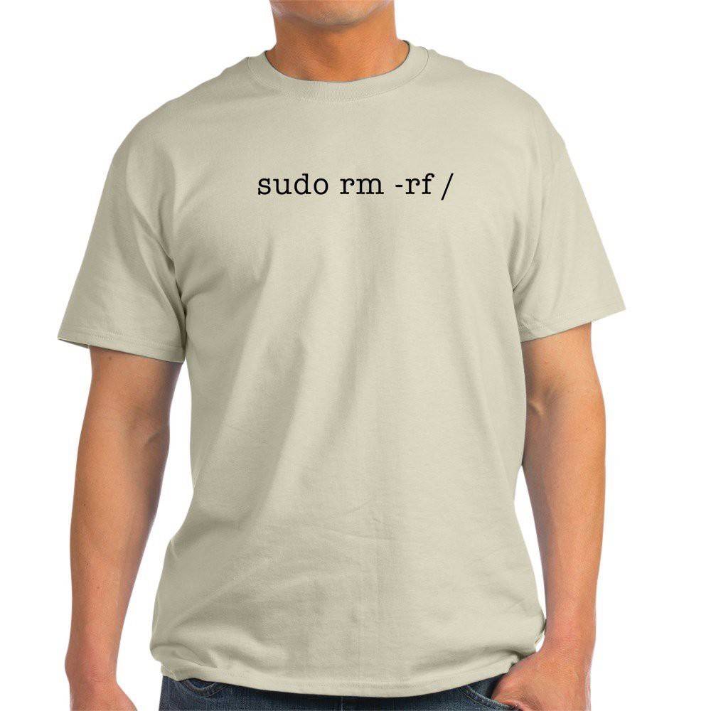 sudo rm rf t shirt