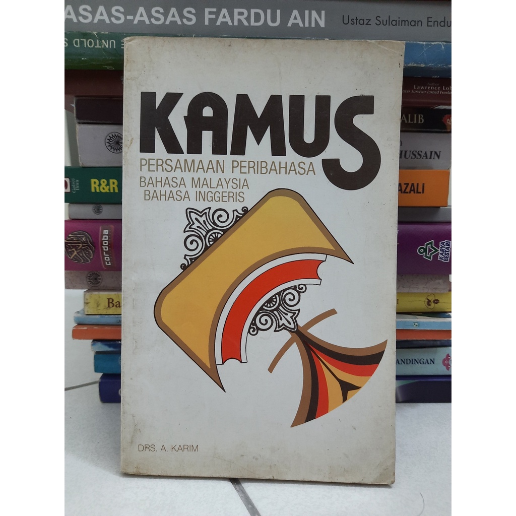 Kamus: Persamaan Peribahasa Bahasa Malaysia Bahasa Inggeris [Terpakai ...