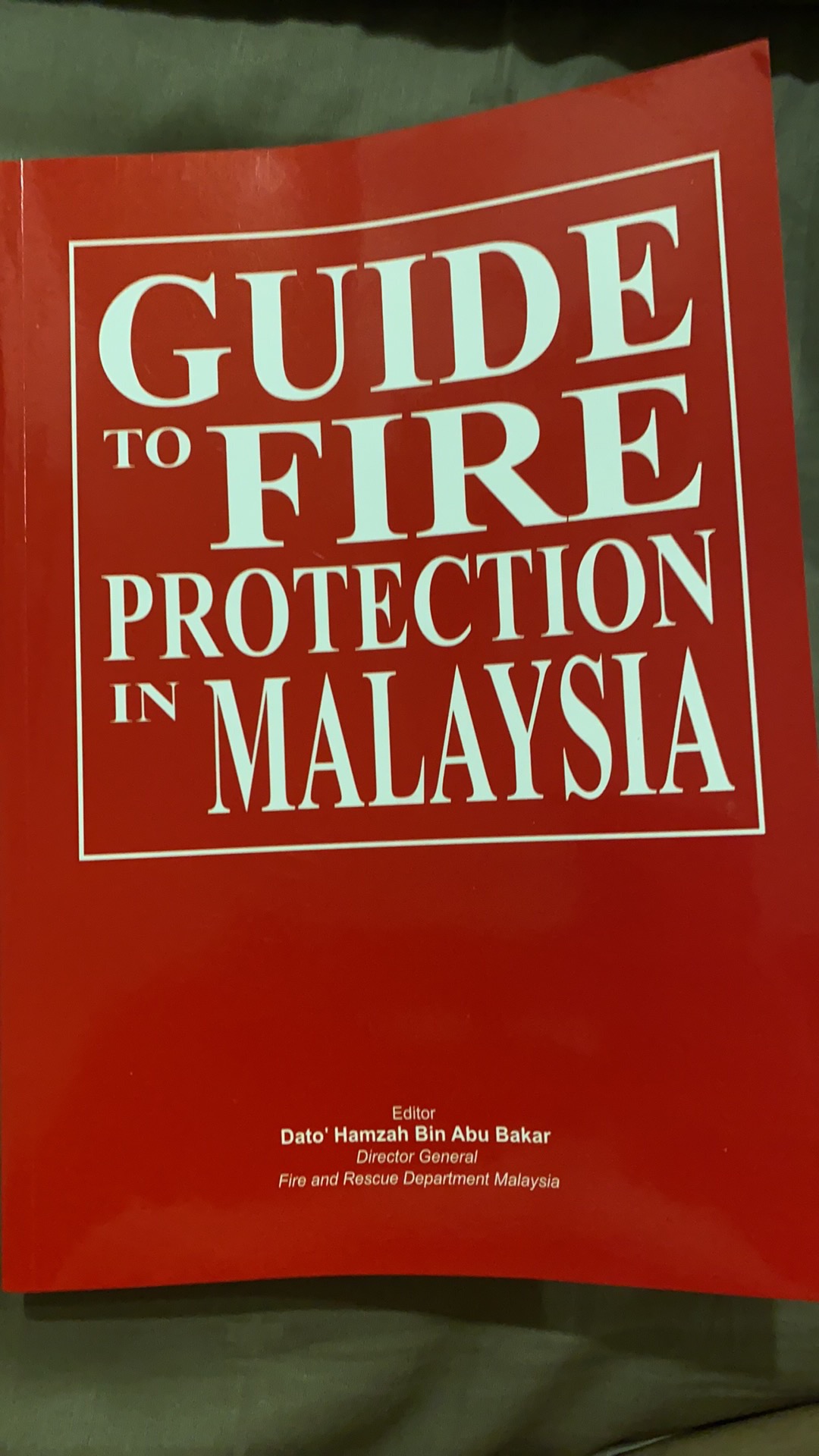 Guide To Fire Protection In Malaysia Editor Dato Hamzah Bin Abu Bakar Shopee Malaysia