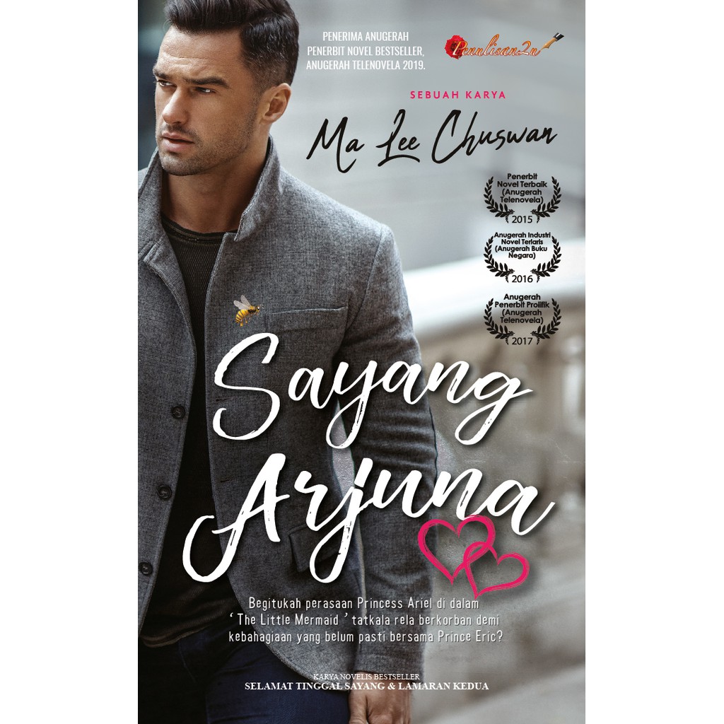 Novel: SAYANG ARJUNA | Penulis: Ma Lee Chuswan | Penerbit ...