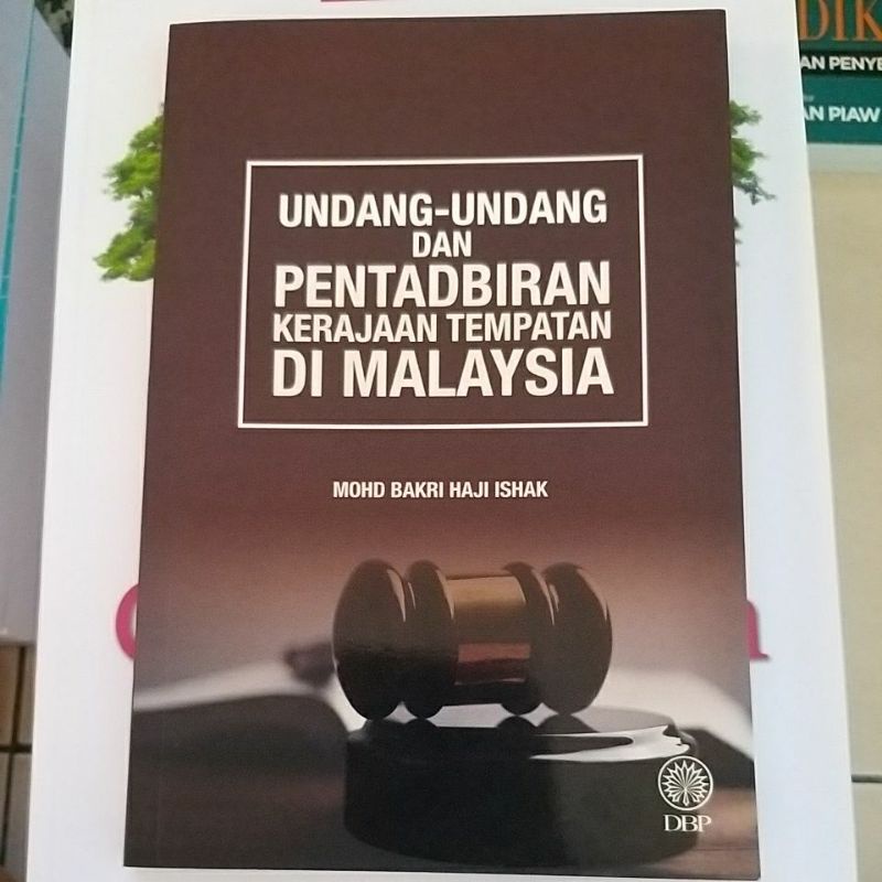 Undang Undang Dan Pentadbiran Kerajaan Tempatan Di Malaysia No Isbn 9789834613976 Shopee Malaysia